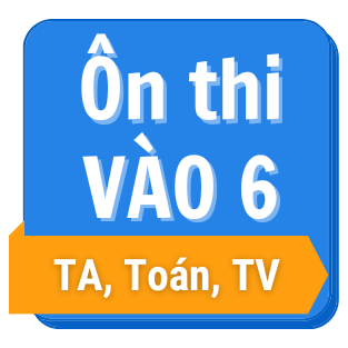&Ocirc;n thi v&agrave;o lớp 6